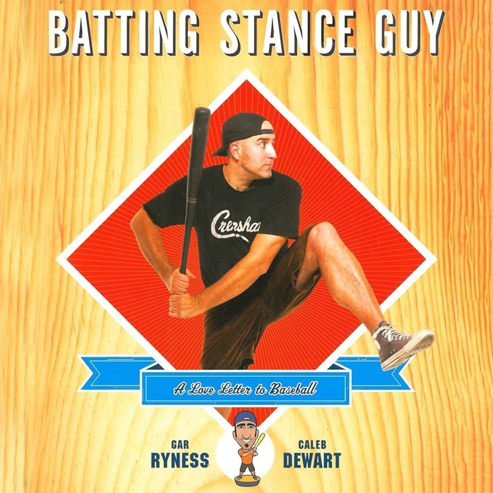 Batting Stance Guy  | A Love Letter to Baseball